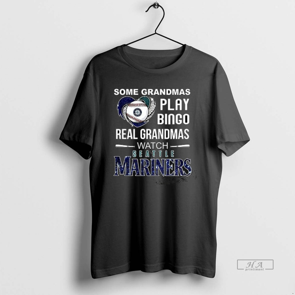 Official Some Grandmas Play Bingo Real Grandmas Watch Seattle Mariners Baseball Diamond Heart