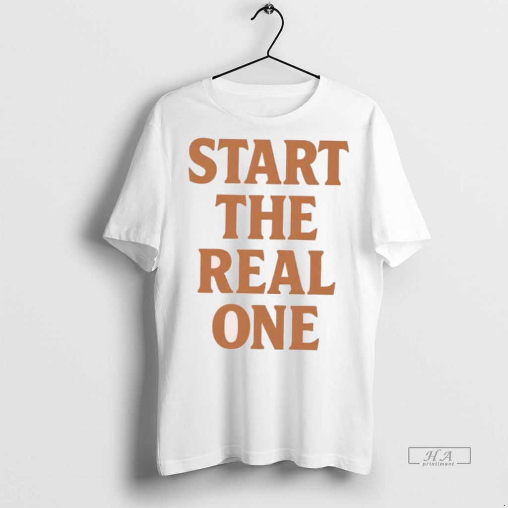 Official Start The Real One Shirt