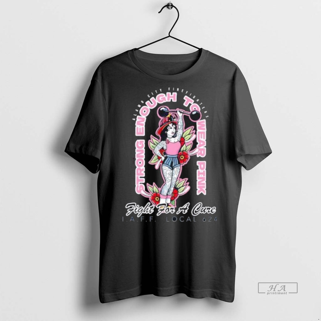 Official Strong Enough To Wear Pink Fight For A Cure Black Shirt