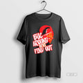 Official Tampa Bay Football Buc Around And Find Out