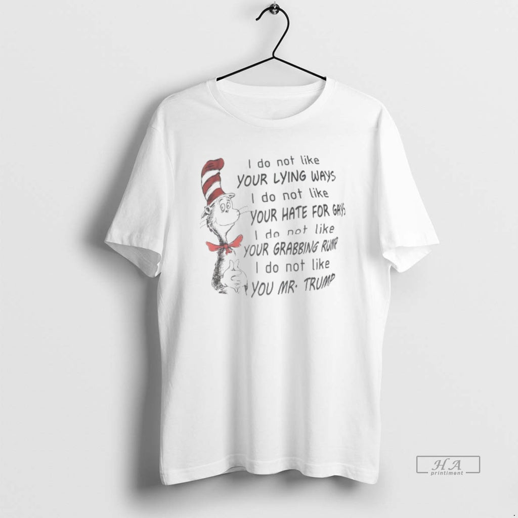Official The Cat In The Hat I Do Not Like Your Lying Ways