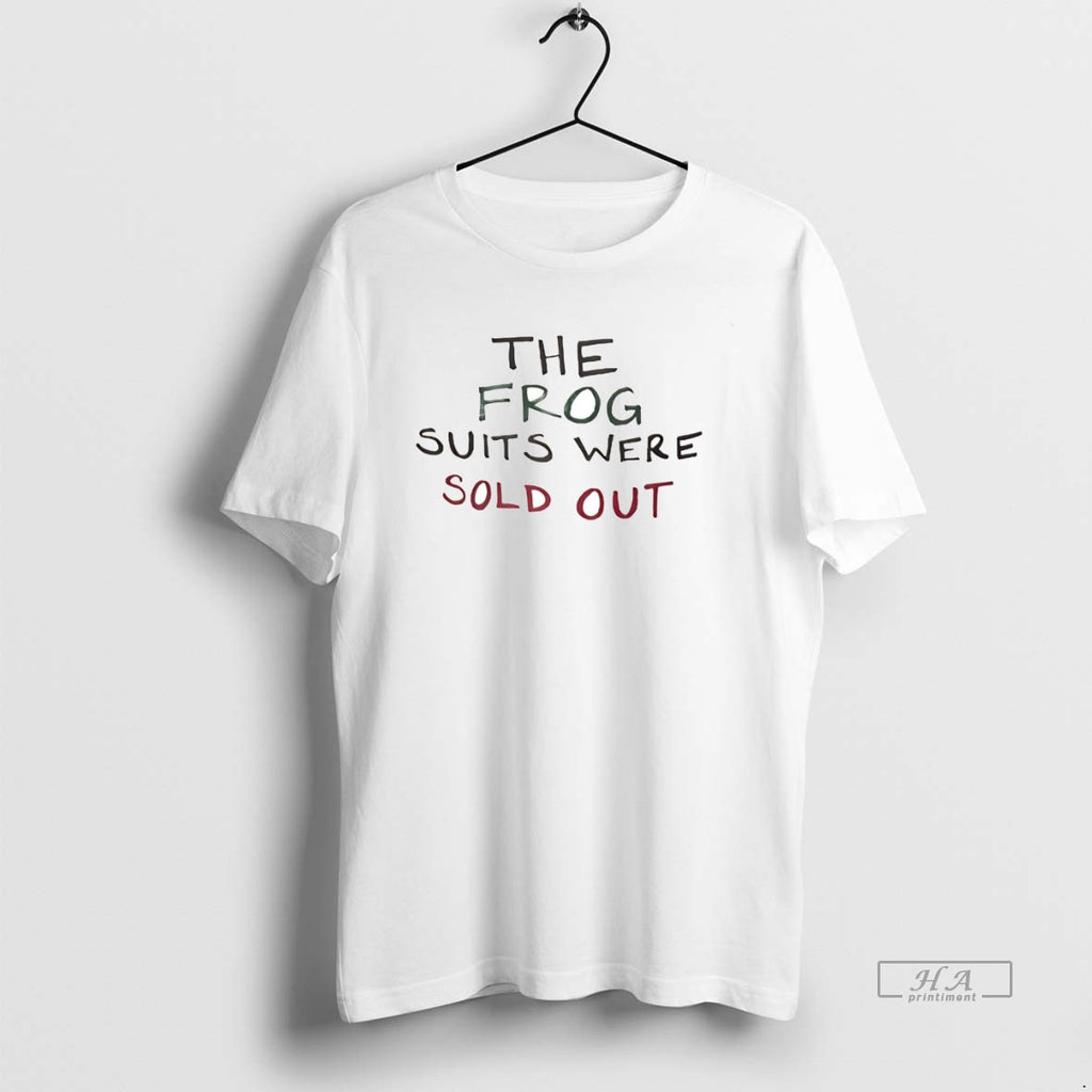 Official The Frog Suits Were Sold Out
