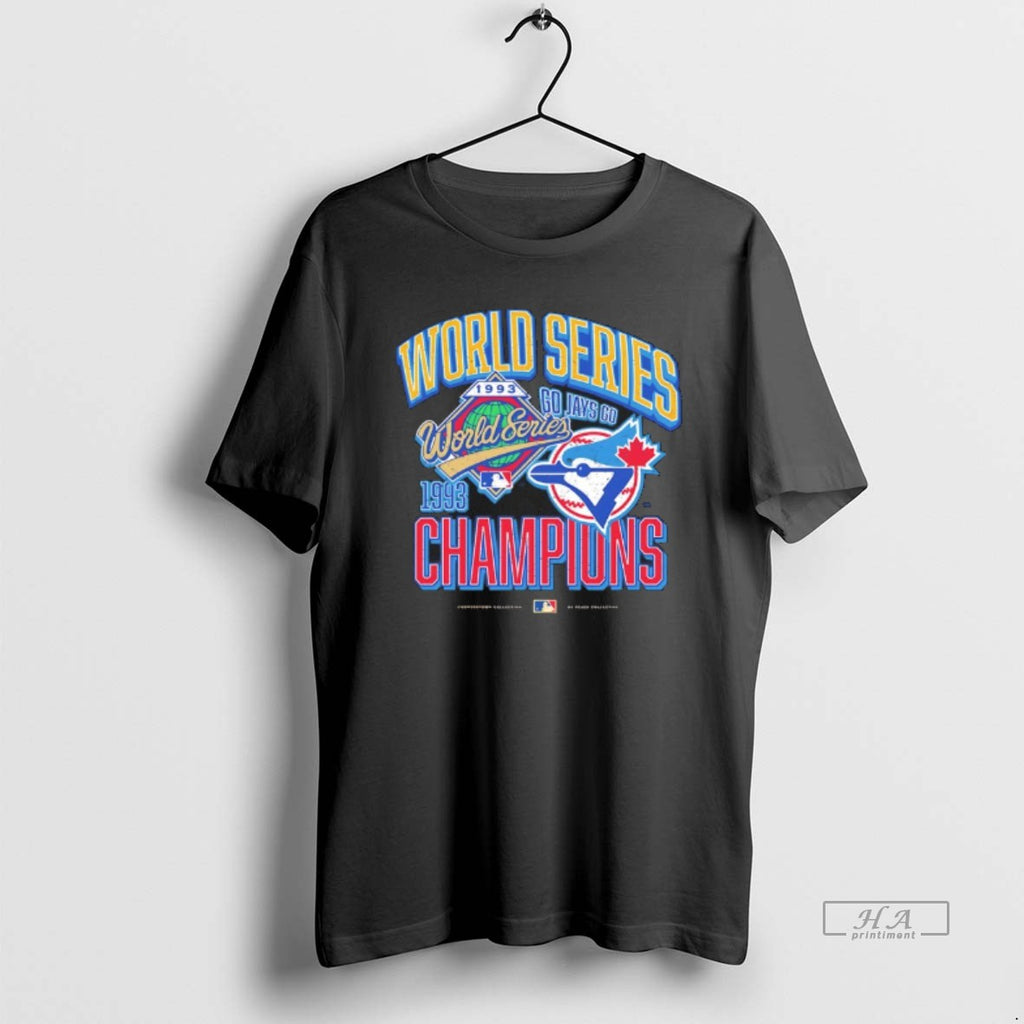Official Toronto Blue Jays Go Jays Go 1993 World Series Champions