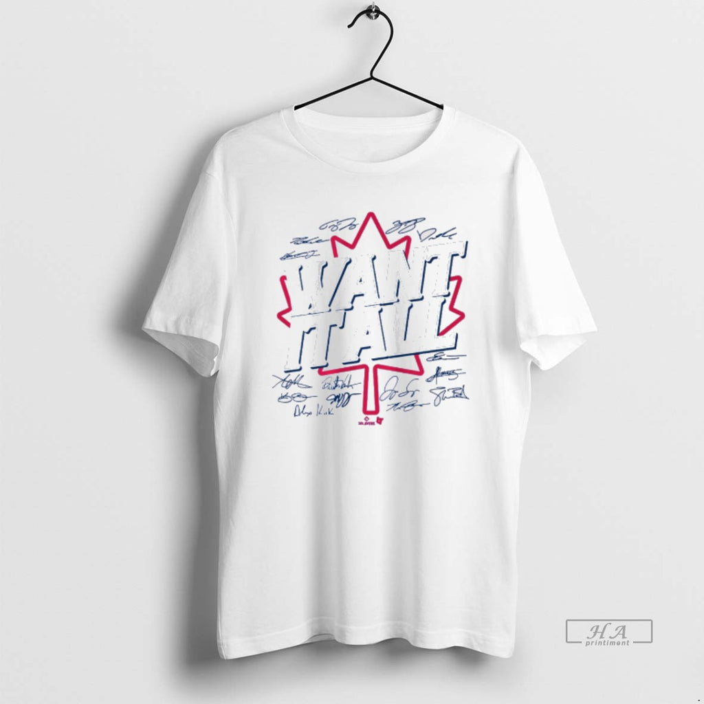 Official Toronto Blue Jays Mlb Want It All 2025 Players Signatures