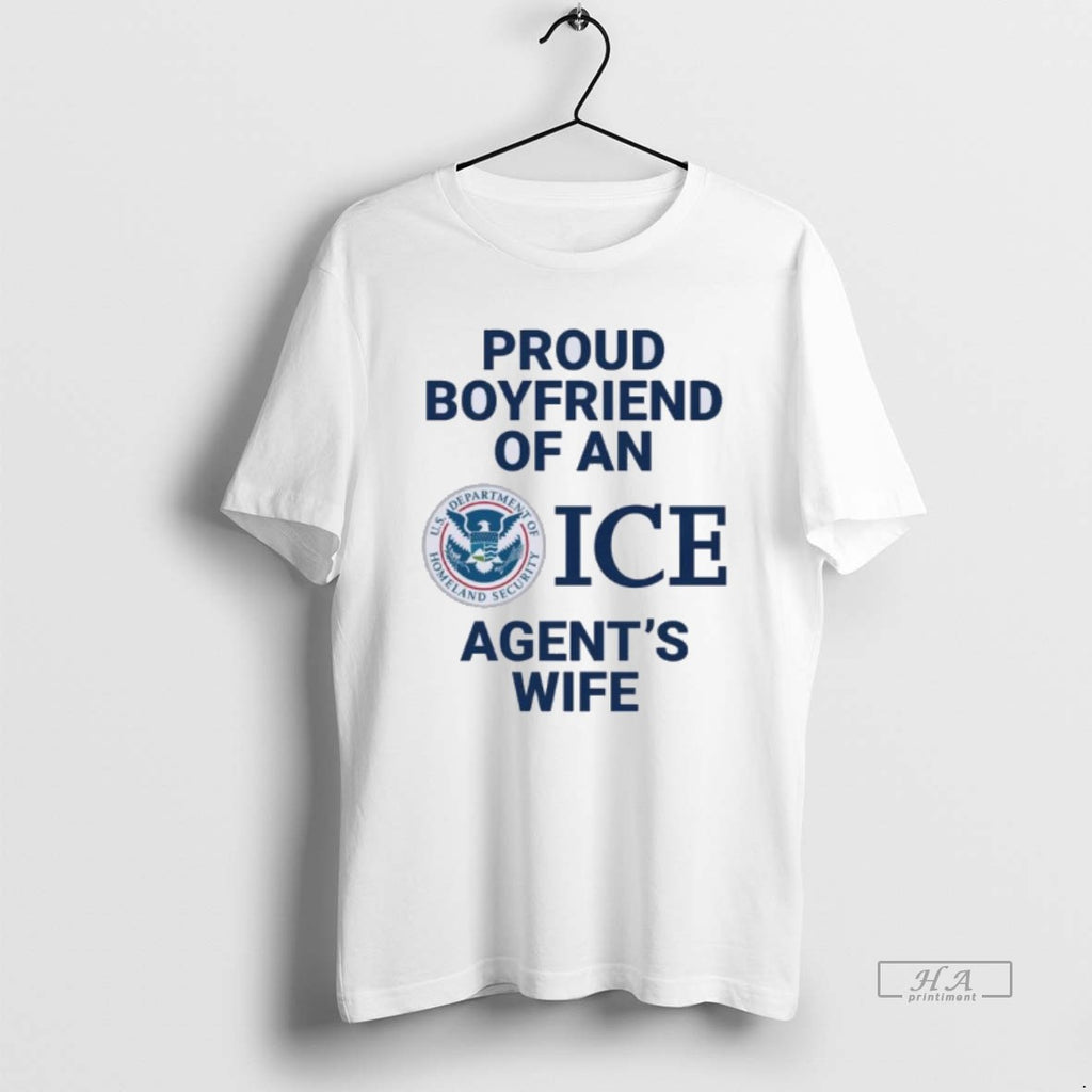 Official Usa Proud Boyfriend Of An Ice Agents Wife