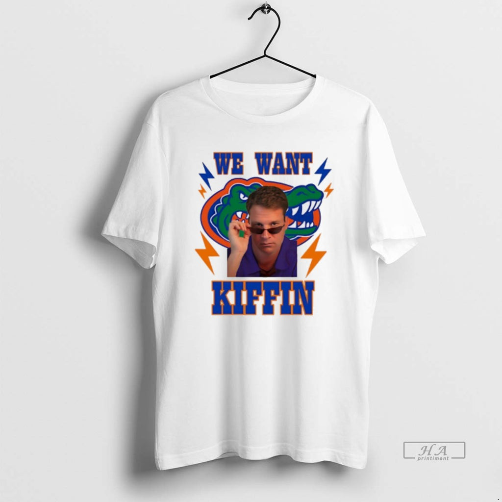 Official We Want Lane Kiffin Florida Gators