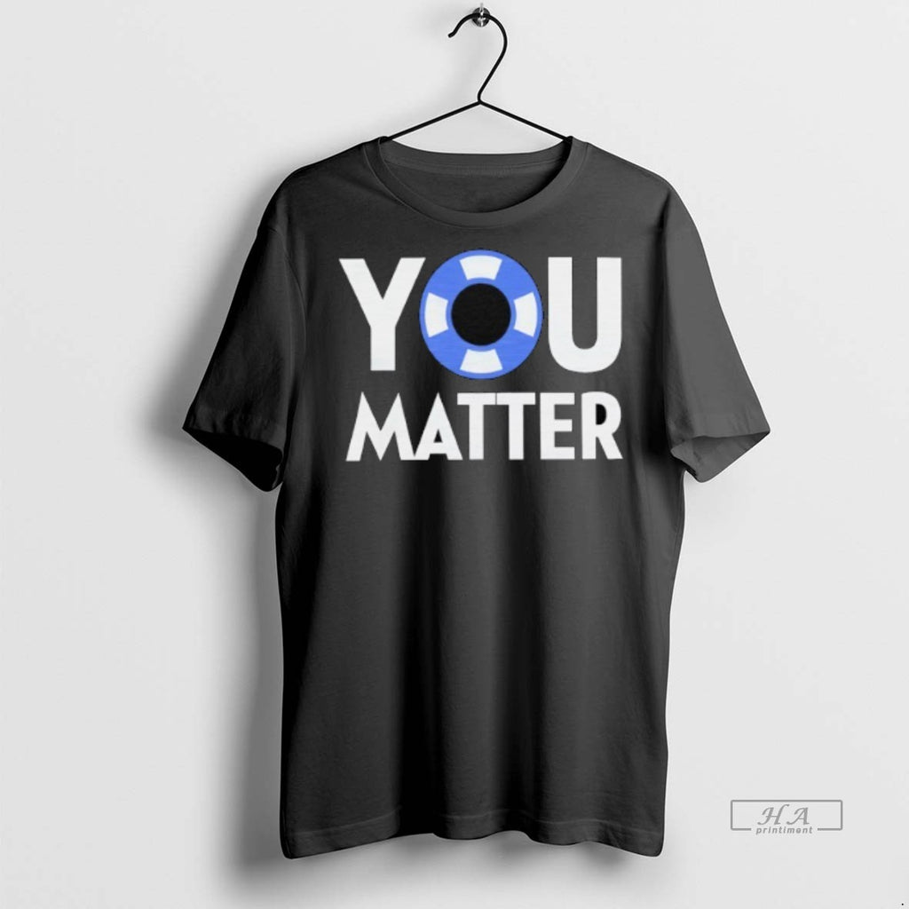 Official You Matter Logo Shirt
