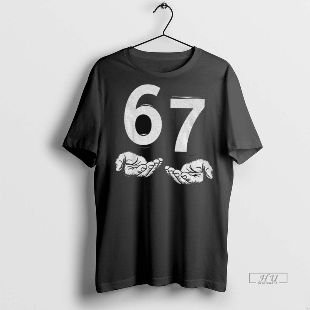 Officials 6 7 Meme Funny Hands Tee Shirt Sweater