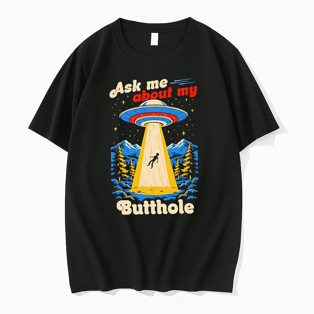 Officials Ask Me About My Butthole Ufo Abduction Premium T Shirt