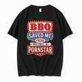 Officials Bbq Saved Me From Being A Porn Star Premium T Shirt
