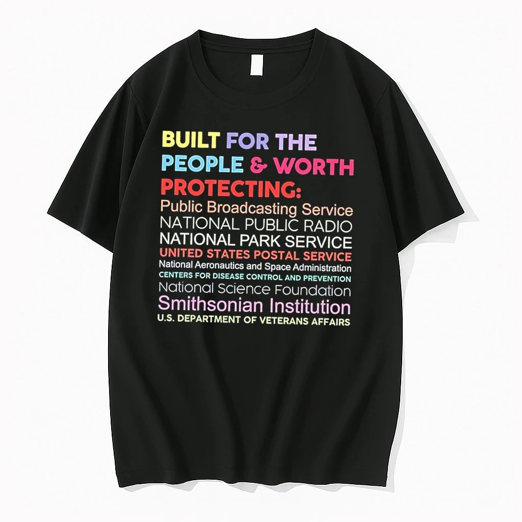 Officials Built For The People And Worth Protecting Public Broadcasting Service Tee