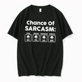 Officials Chance Of Sarcasm Tee Premium T Shirt