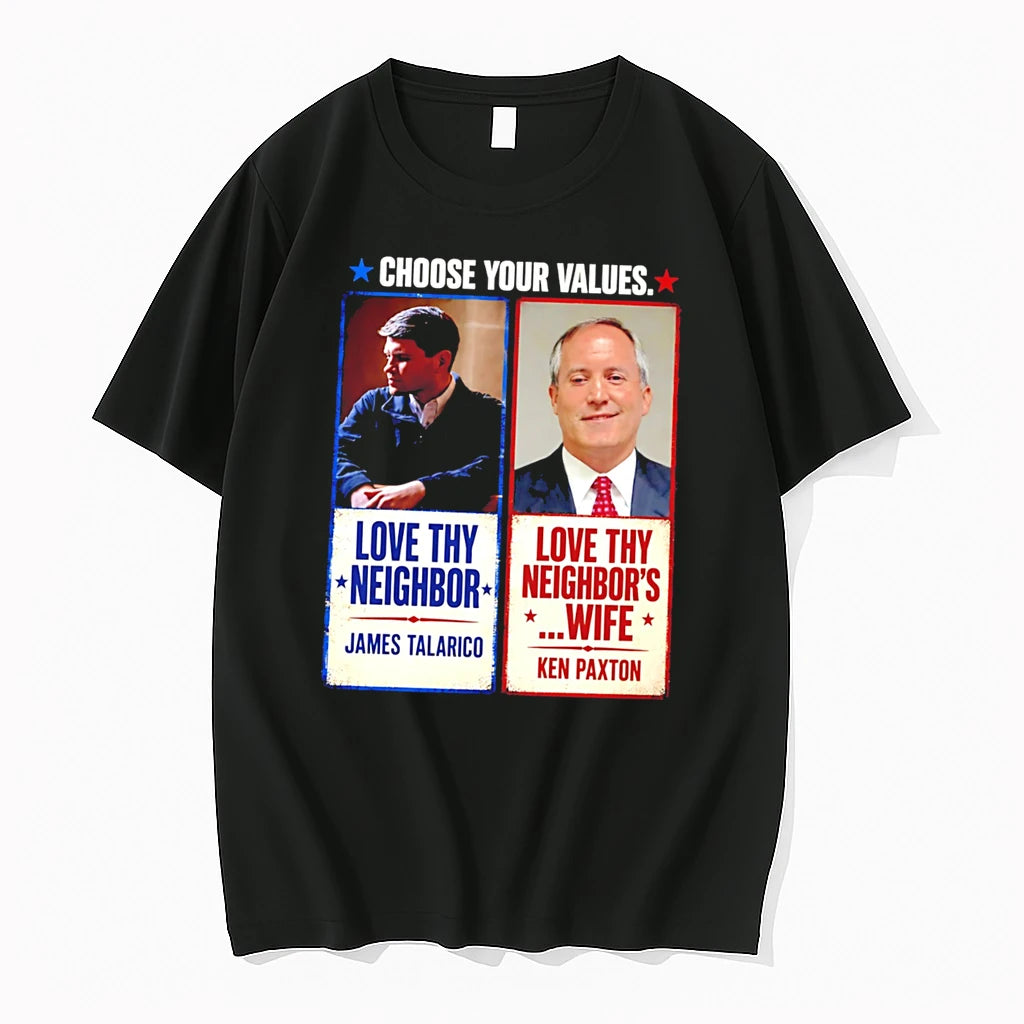 Officials Choose Your Values James Talarico Vs Ken Paxton Political Tee Premium T Shirt