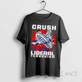 Officials Crush Liberal Terrorism Graphic Tee