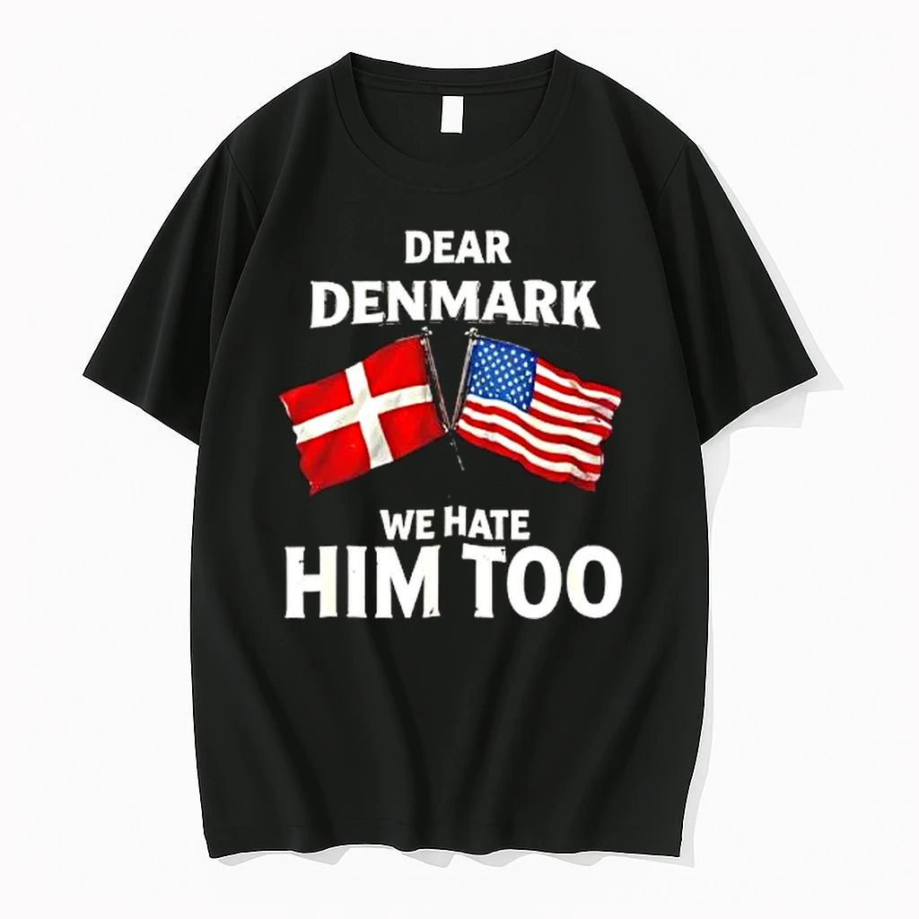 Officials Dear Denmark We Hate Him Too Usa Flags Premium T Shirt