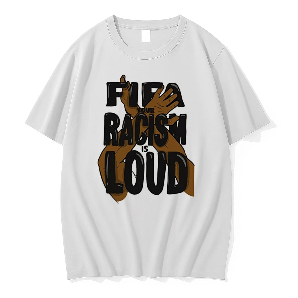 Officials Fifa Your Racism Is Loud Protest Social Justice Tee Premium T Shirt