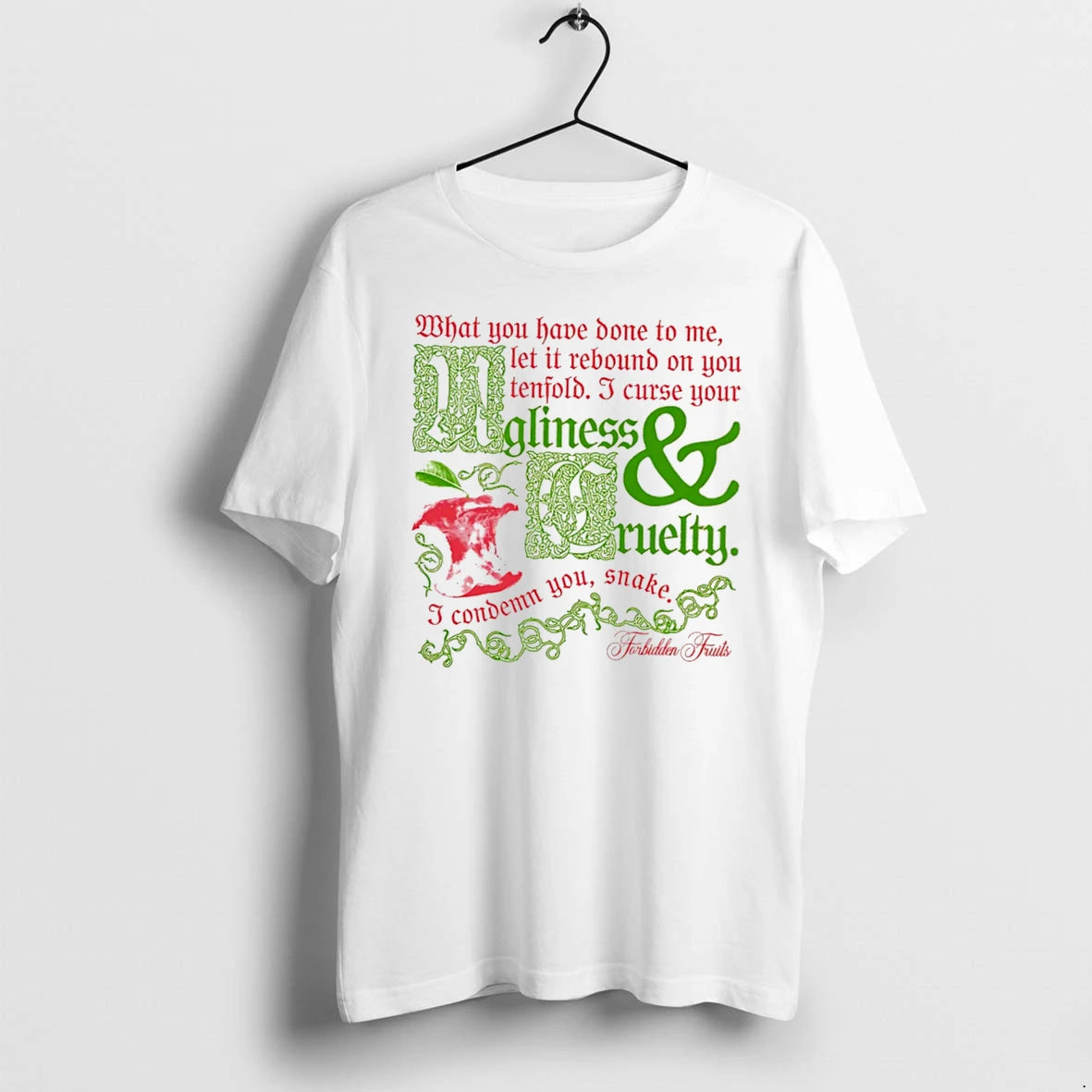 Officials Forbidden Fruits Ugliness And Cruelty Snake Curse Tee Premium T Shirt