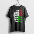Officials Friend Girlfriend Boyfriend Smoking Drinking Geeking Wordplay Text Premium T Shirt