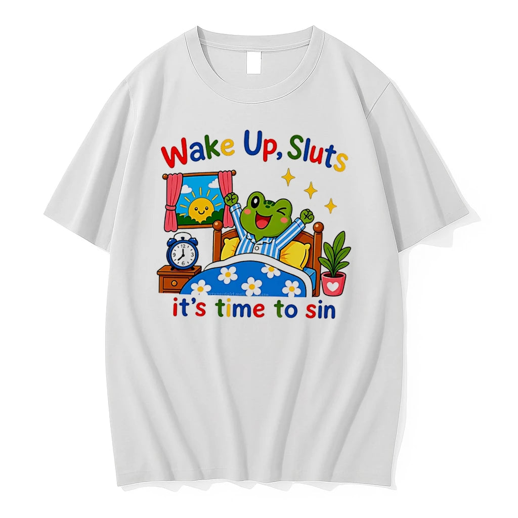 Officials Frog Wake Up Sluts Its Time To Sin Tee Premium T Shirt