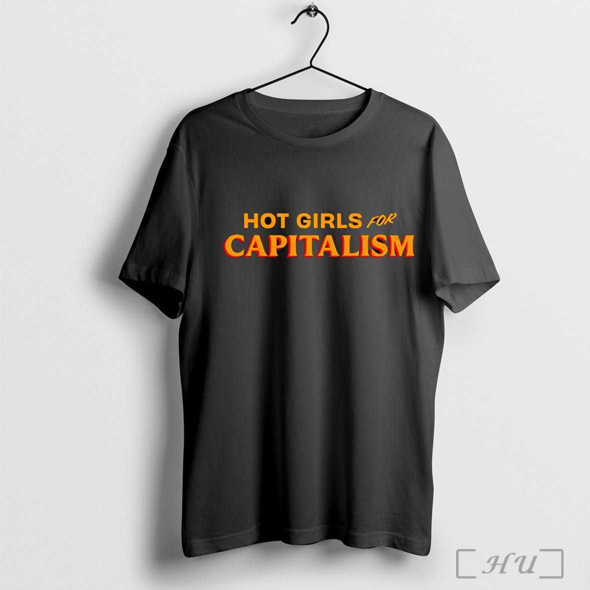 Officials Hot Girls For Capitalism Shirt Sweater Longsleeve And V Neck