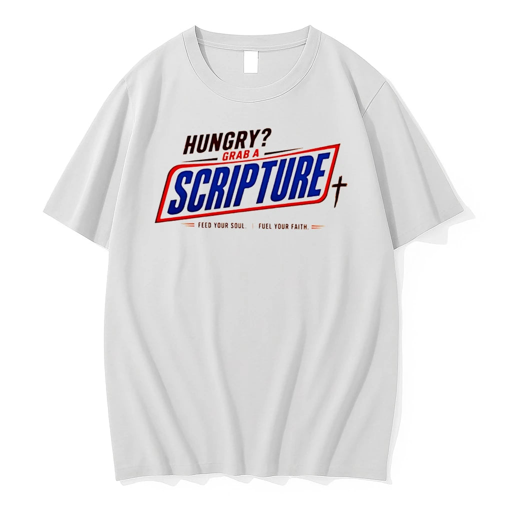 Officials Hungry Grab A Scripture Feed Your Soul Fuel Your Faith Tee