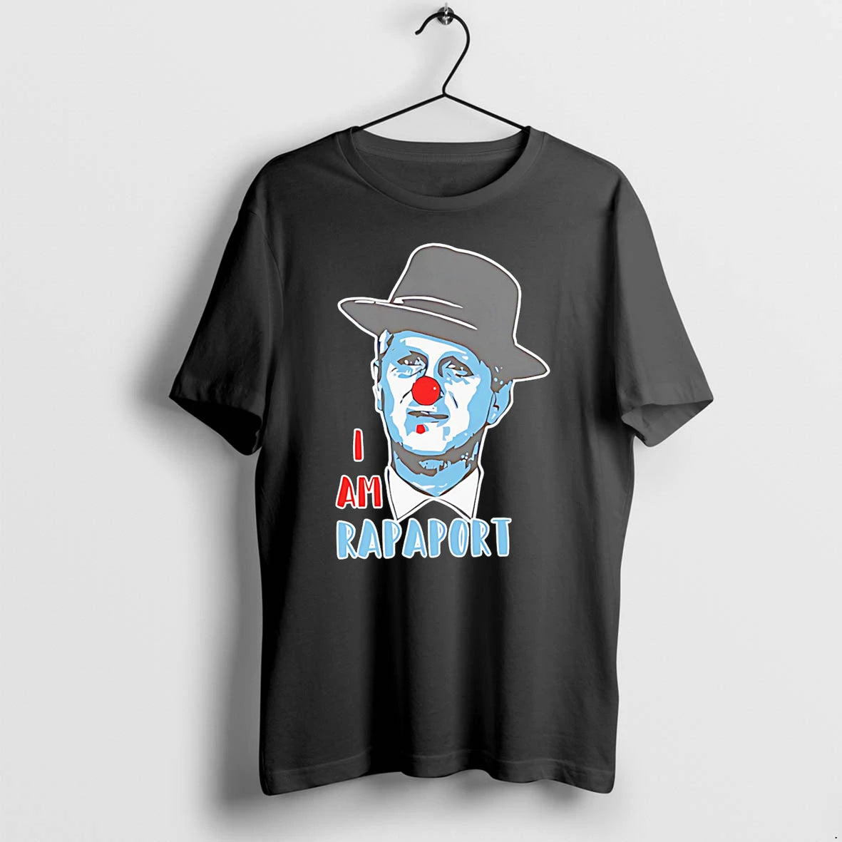 Officials I Am Rapaport Clown Michael Rapaport Premium T Shirt