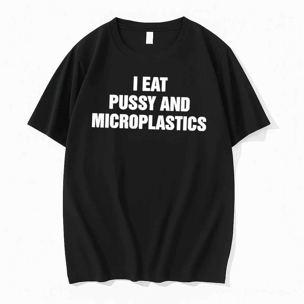 Officials I Eat Pussy And Microplastics Tee Premium T Shirt