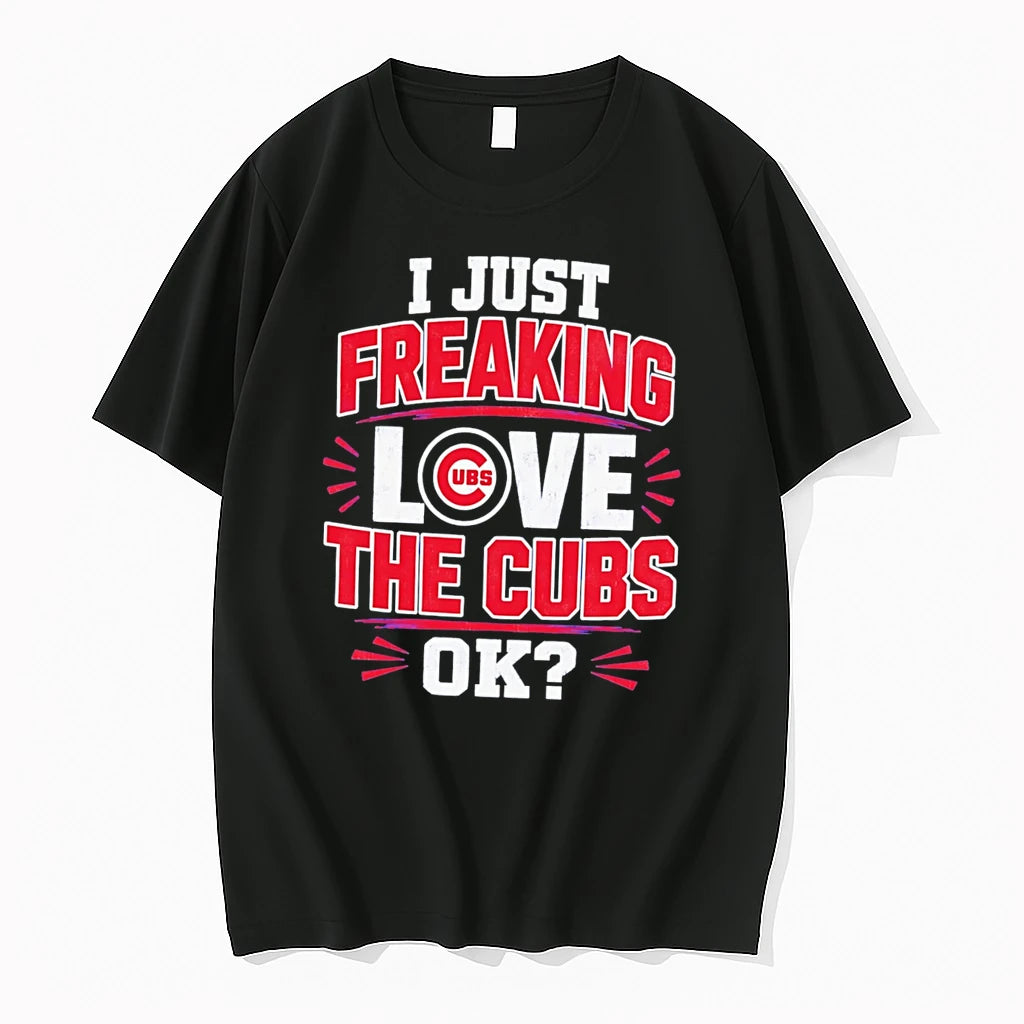 Officials I Just Freaking Love The Cubs Ok Mlb Baseball Tee Premium T Shirt