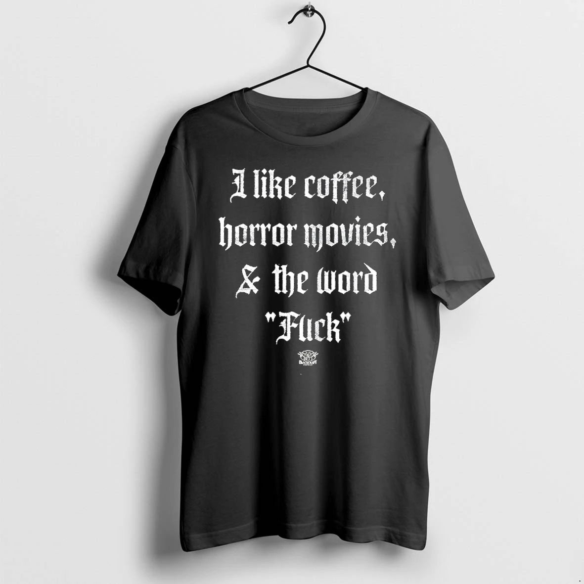 Officials I Like Coffee Horror Movies And The Word Fuck Premium T Shirt