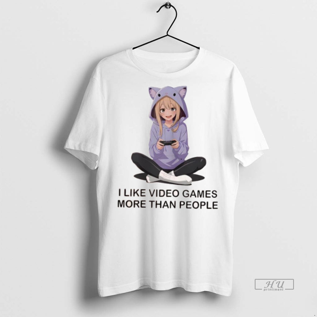 Officials I Like Video Games More Than People Funny Gamer Anime Gaming Graphic