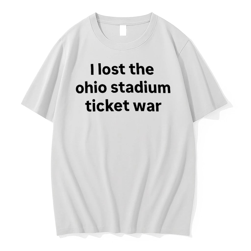Officials I Lost The Ohio Stadium Ticket War 1 Premium T Shirt