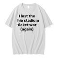 Officials I Lost The Ohio Stadium Ticket War Again 1 Premium T Shirt