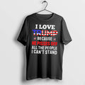 Officials I Love Trump Because He Pisses Off Tee Premium T Shirt