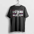 Officials I Stand With Major Jason Premium T Shirt
