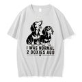 Officials I Was Normal 2 Doxies Ago Graphic Dog Tee Premium T Shirt