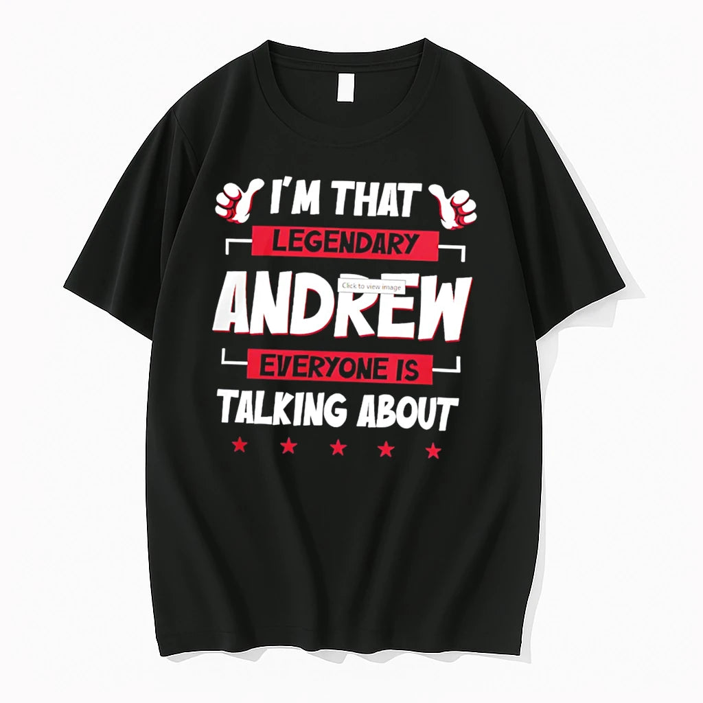 Officials Im That Legendary Andrew Everyone Is Talking About Tee Premium T Shirt
