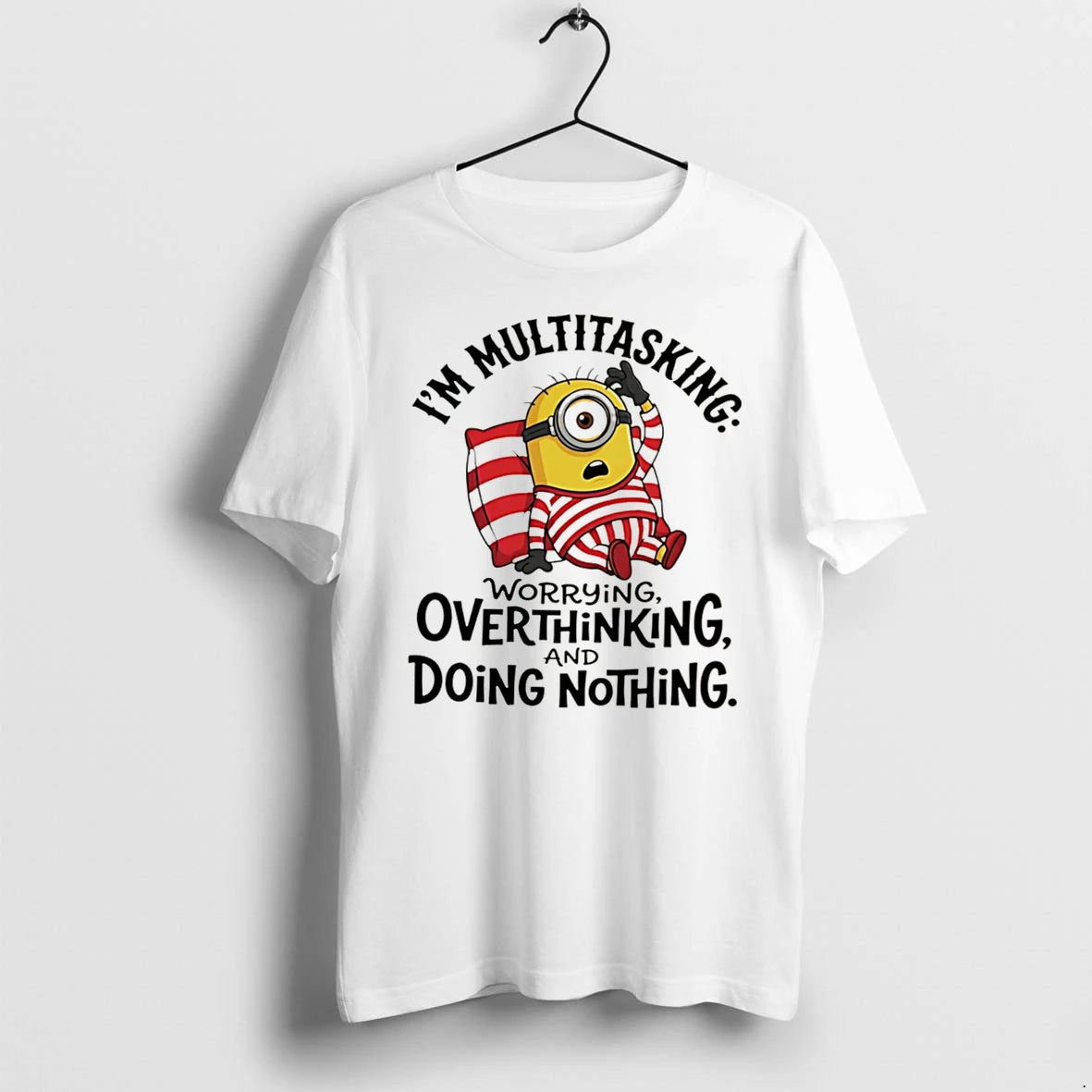 Officials Im Multitasking Worrying Overthinking And Doing Nothing Minion Tee Premium T Shirt