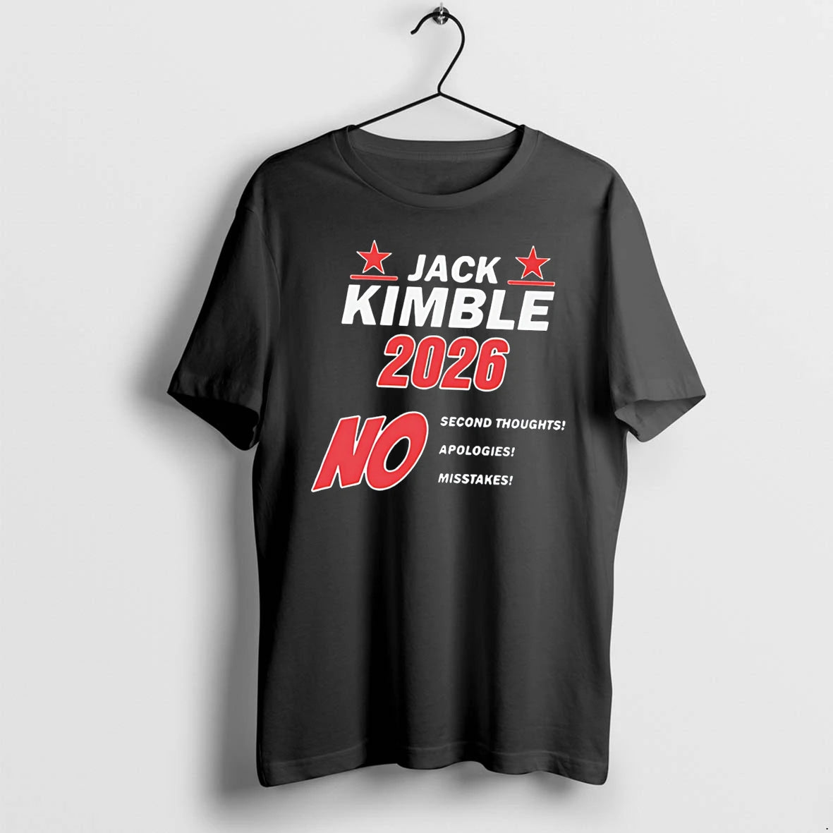 Officials Jack Kimble 2026 No Second Thoughts Apologies Misstakes Tee Premium T Shirt
