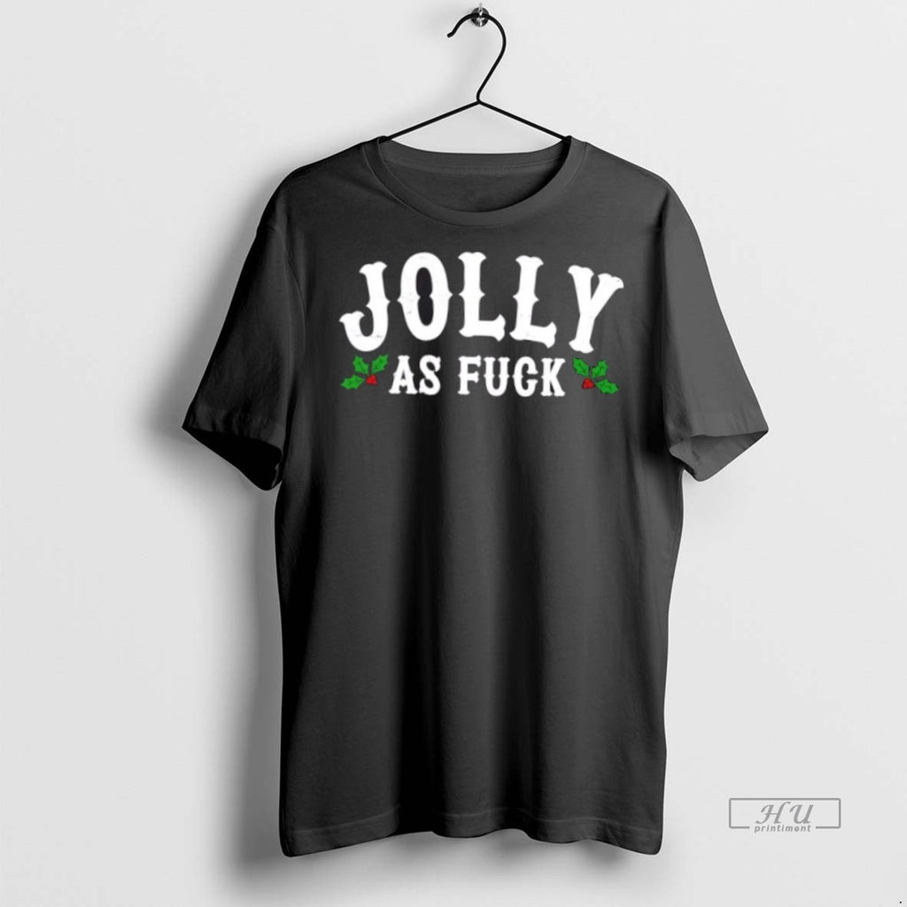 Officials Jolly As Fuck X Mas Christmas Tee Shirt Sweater