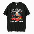 Officials Just A Woman Who Loves Sam Elliott Actor Tee Premium T Shirt