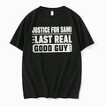 Officials Justice For Sami The Last Real Good Guy Premium T Shirt