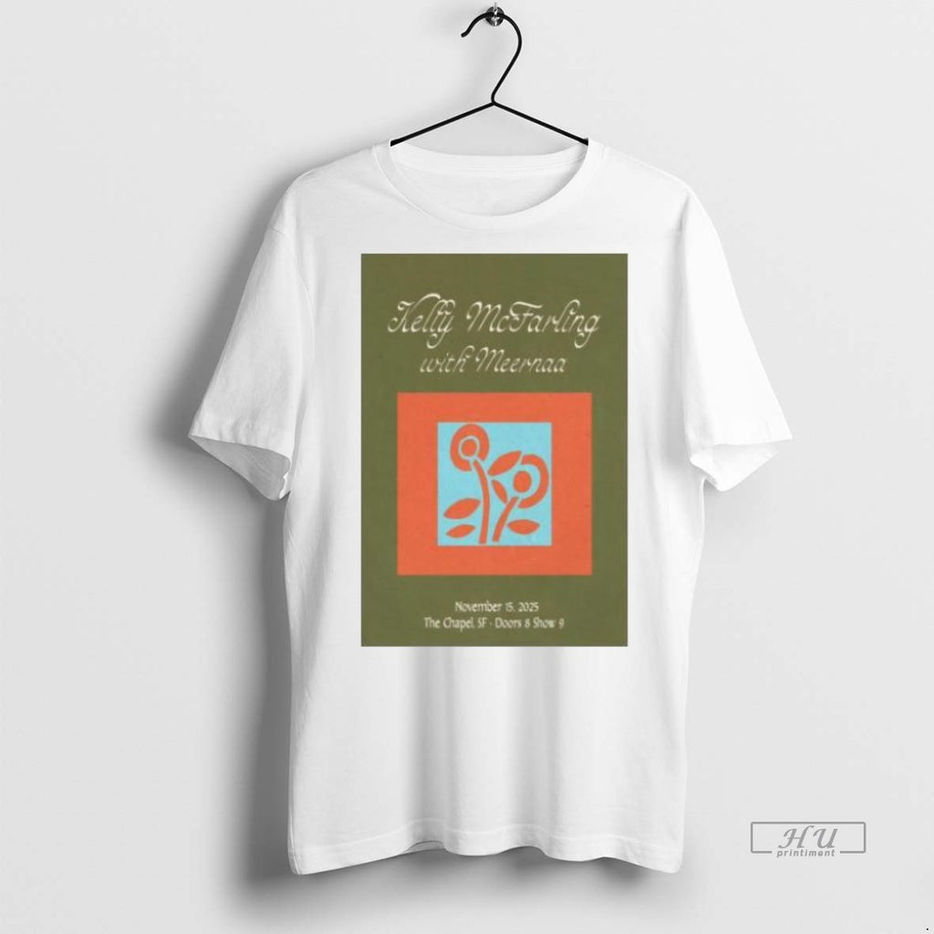 Officials Kelly Mcfarling With Meernaa Nov 15 2025 San Francisco Tour Graphic Tee Shirt Sweater