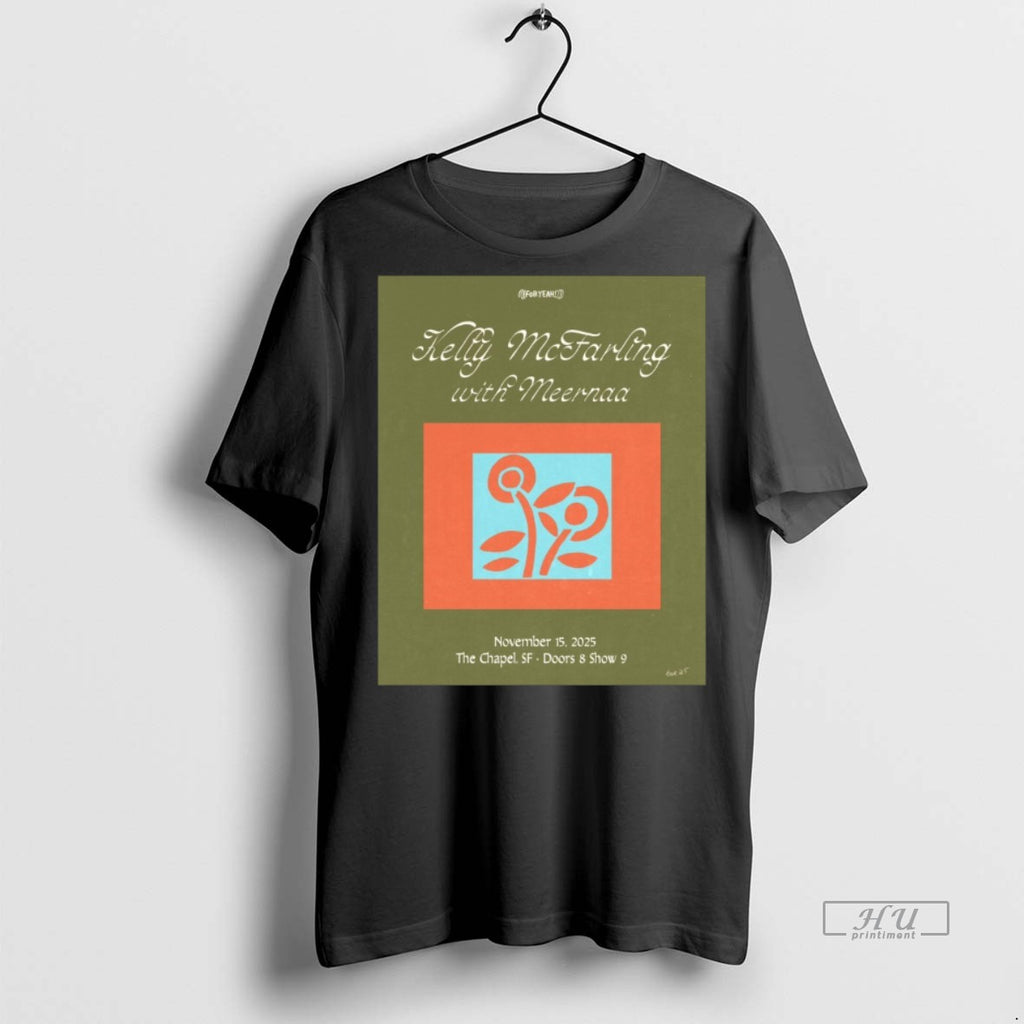 Officials Kelly Mcfarling With Meernaa November 15 2025 The Chapel San Francisco Tour Graphic Tee