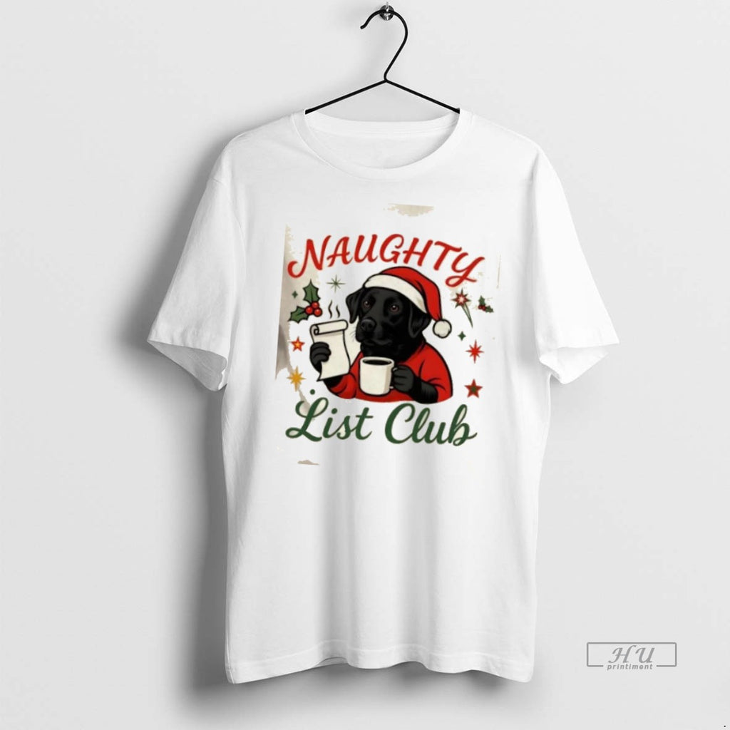 Officials Labrador Christmas Naughty List Club Tee Shirt Sweater