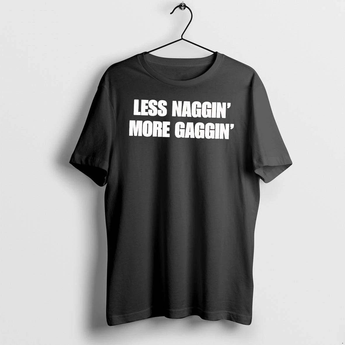 Officials Less Nagging More Gagging Humorous Offensive Sarcastic Adult Black Premium T Shirt