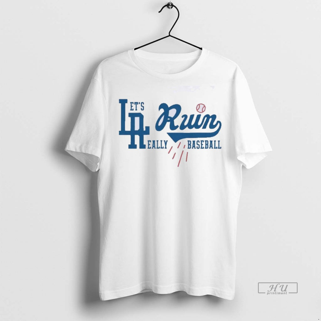 Officials Los Angeles Dodgers Lets Really Ruin Baseball Tee Shirt Sweater