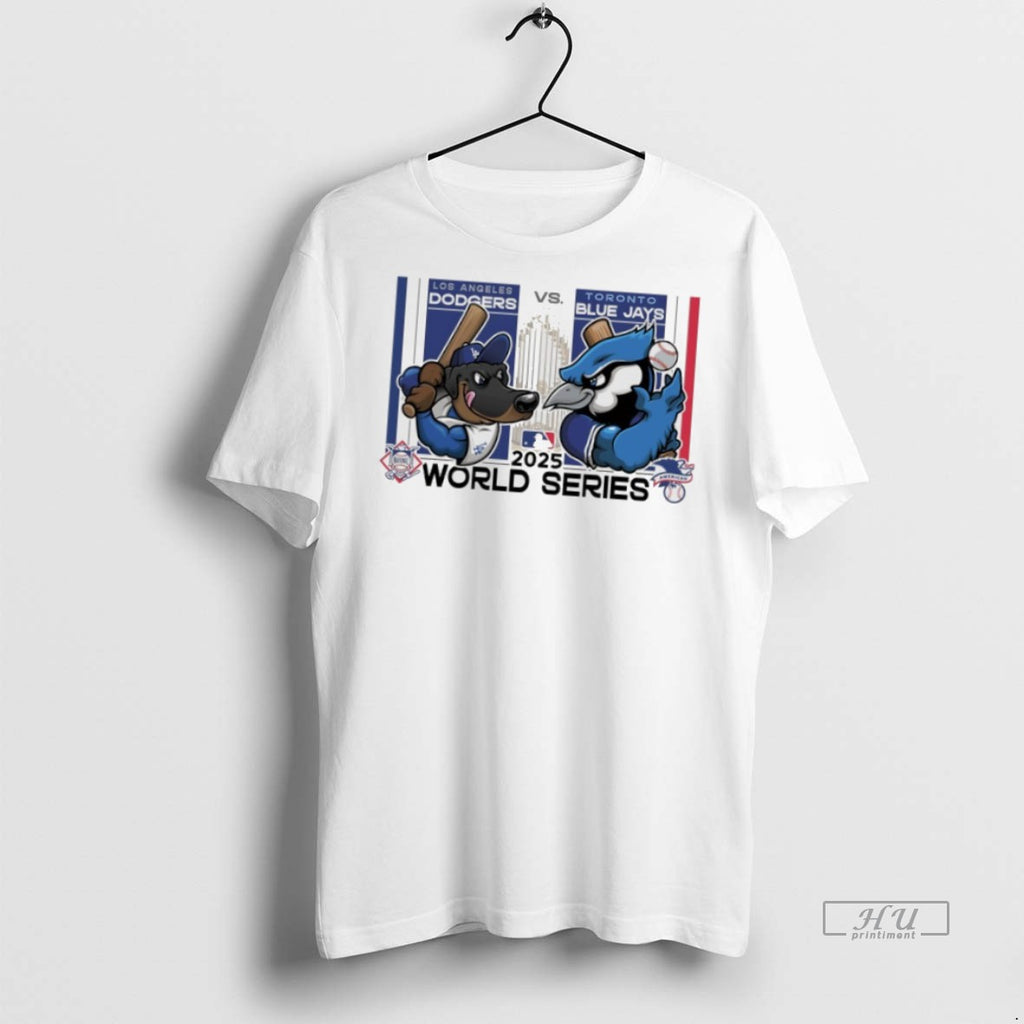 Officials Los Angeles Dodgers Vs Toronto Blue Jays 2025 World Series Mascot Tee Shirt Sweater
