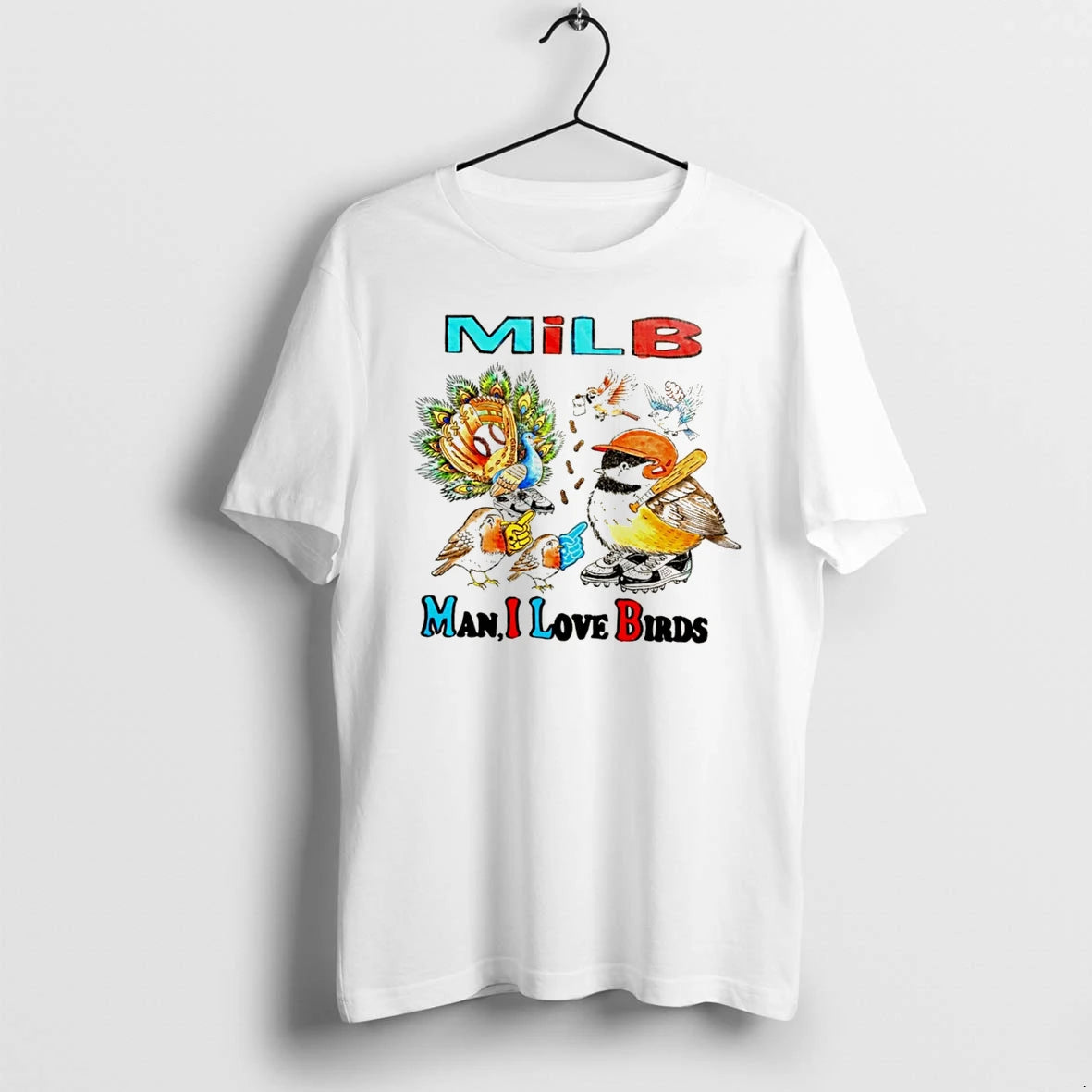 Officials Milb Man I Love Birds Baseball Bird Lover Tee Premium T Shirt