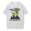 Officials Mind If A White Boy Speak A Little Minionese Minions White