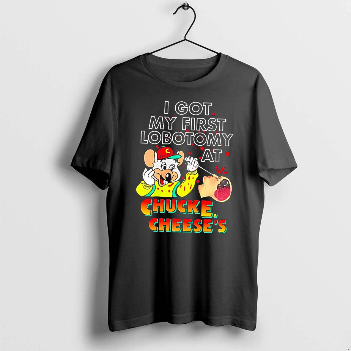 Officials Muose I Got My First Lobotomy At Chucke Cheeses Tee Premium T Shirt